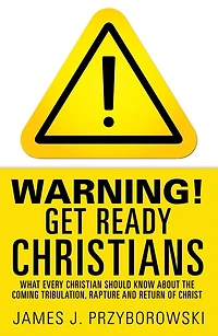 WARNING! Get Ready Christians