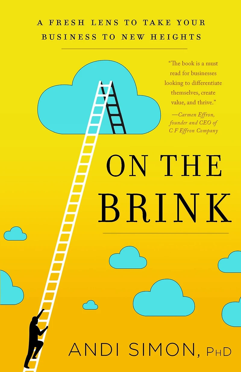 On the Brink: A Fresh Lens to Take Your Business to New Heights