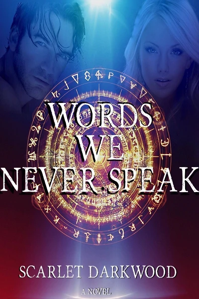 Words We Never Speak