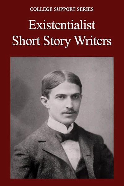 Existentialist Short Story Writers