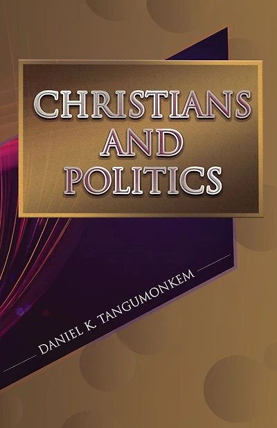 Christians and Politics