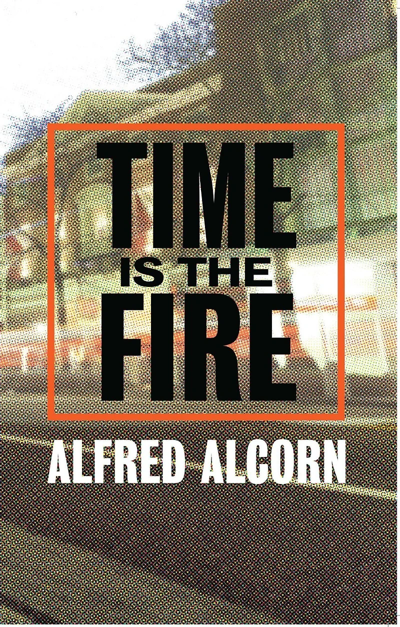 Time Is The Fire