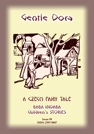 GENTLE DORA - A Czech Folk Tale