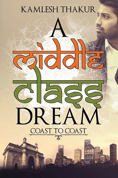 A Middle Class Dream:Coast to Coast