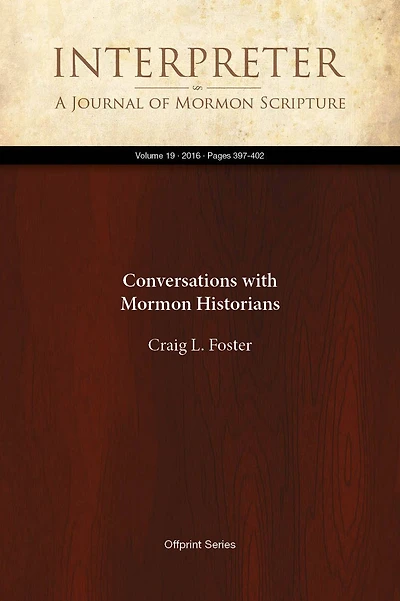 Conversations with Mormon Historians