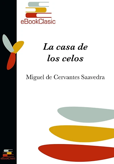 La Casa de los Celos