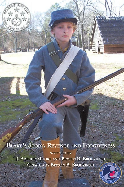 Blake's Story, Revenge and Forgiveness (2nd Edition) Full Color