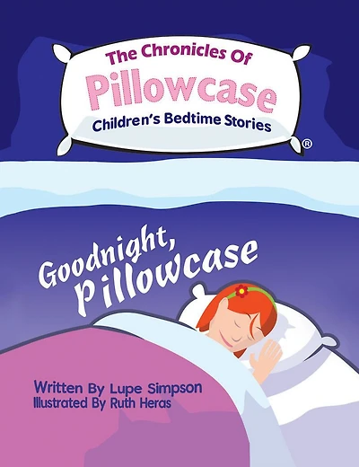 The Chronicles of Pillowcase