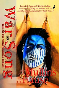 War Song Tales Of The Native American Indians