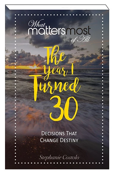 The Year I Turned 30