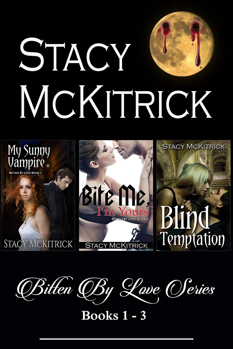 Bitten By Love Series, Books 1-3