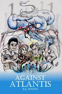 Against Atlantis (And Other Steampunk Stories)