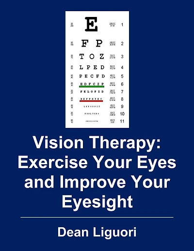 Vision Therapy: Exercise Your Eyes and Improve Eyesight