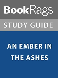 Summary & Study Guide: An Ember in the Ashes