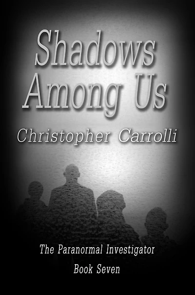 Shadows Among Us