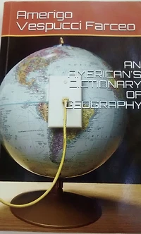 An American's Dictionary Of Geography