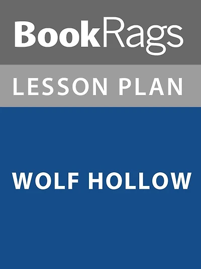 Lesson Plan: Wolf Hollow