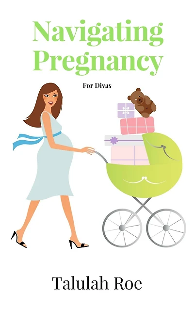 Navigating Pregnancy for Divas