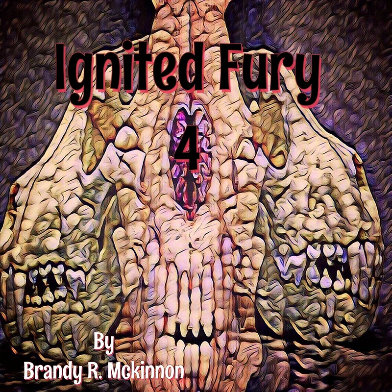 Ignited Fury 4