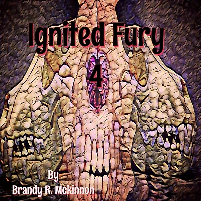 Ignited Fury 4