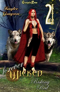 2nd Edition Risking Red (Forever Wicked)