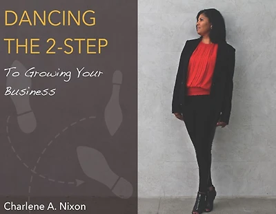 Dancing the 2-Step: To Growing Your Business