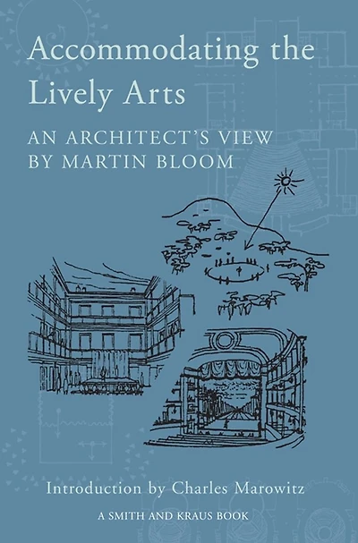 Accommodating the Lively Arts - An Architect's View