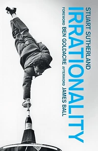 Irrationality - The Enemy within