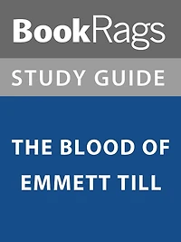 Summary & Study Guide: The Blood of Emmett Till