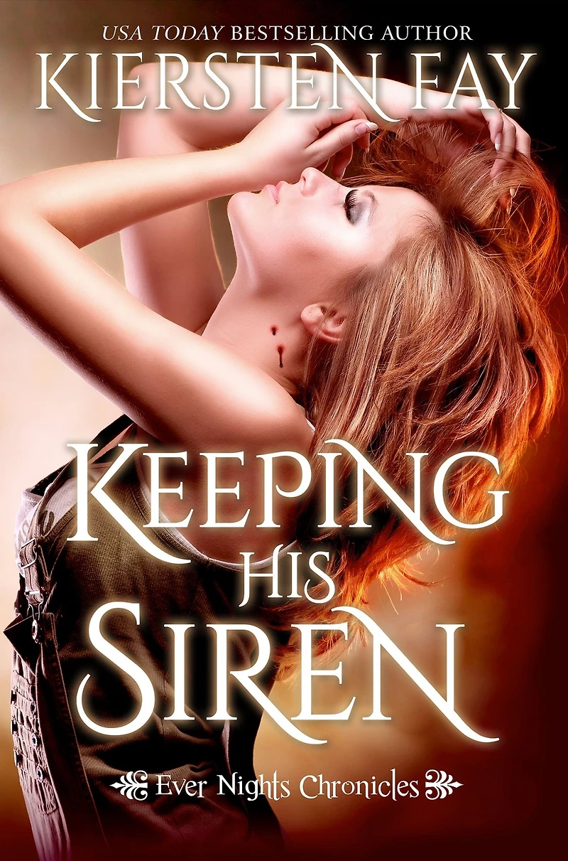 Keeping His Siren