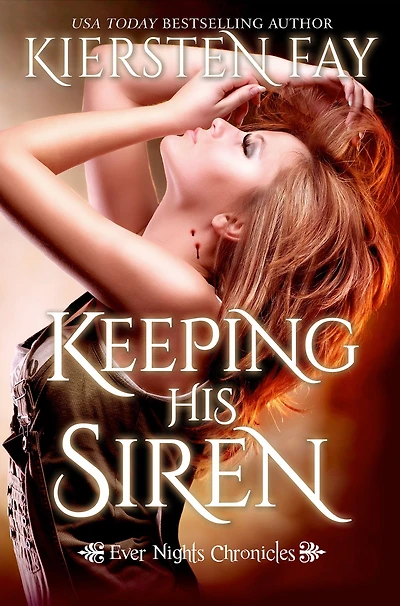 Keeping His Siren