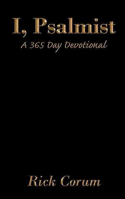 I, Psalmist: A 365 Day Devotional