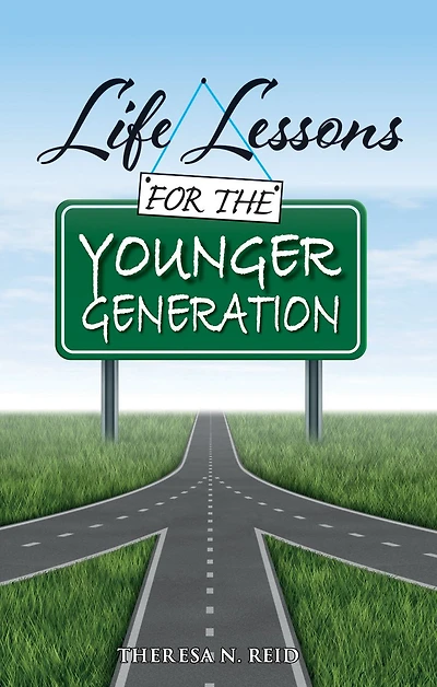 Life Lessons for the Younger Generation