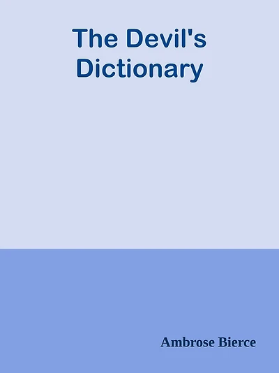 The Devil's Dictionary