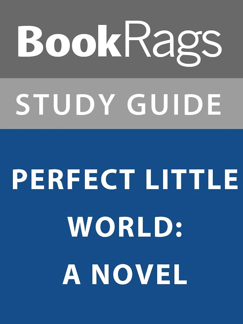 Summary & Study Guide: Perfect Little World