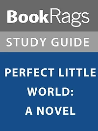 Summary & Study Guide: Perfect Little World