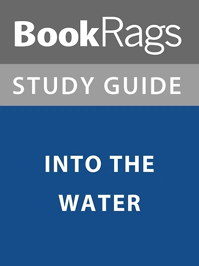 Summary & Study Guide: Into the Water