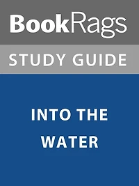 Summary & Study Guide: Into the Water