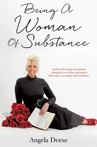 Being A Woman Of Substance