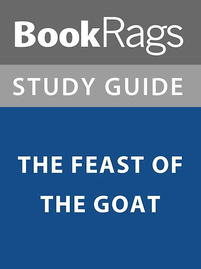 Summary & Study Guide: The Feast of the Goat