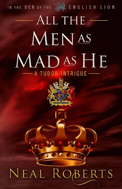 All the Men as Mad He