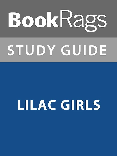 Summary & Study Guide: Lilac Girls