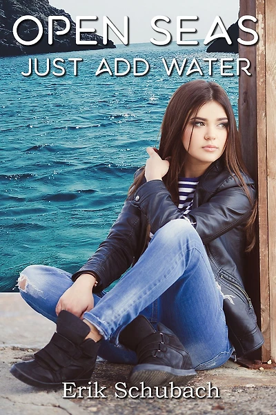 Open Seas: Just Add Water