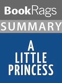 Summary & Study Guide: A Little Princess