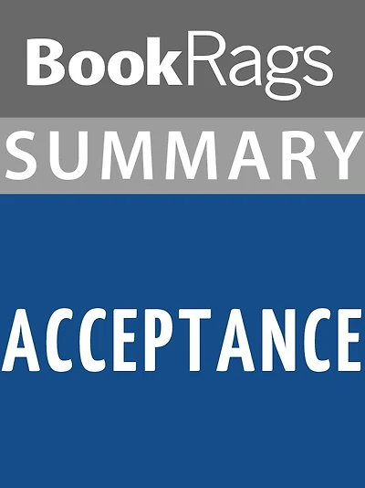 Summary & Study Guide: Acceptance