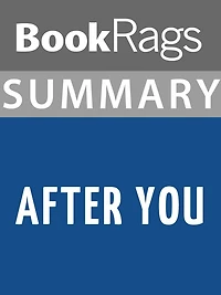 Summary & Study Guide: After You