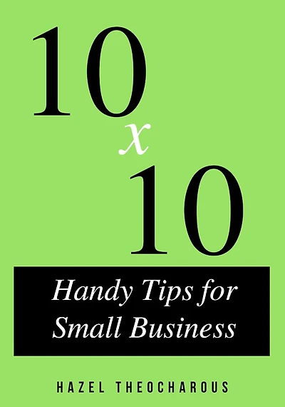 10 x 10 Handy Tips for Small Business