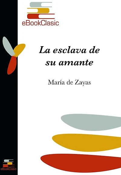 La esclava de su amante (Anotado)