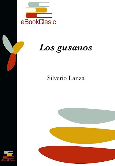 Los gusanos (Anotado)