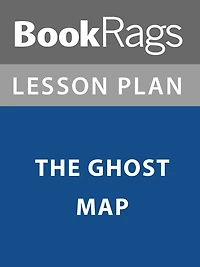 Lesson Plan: The Ghost Map